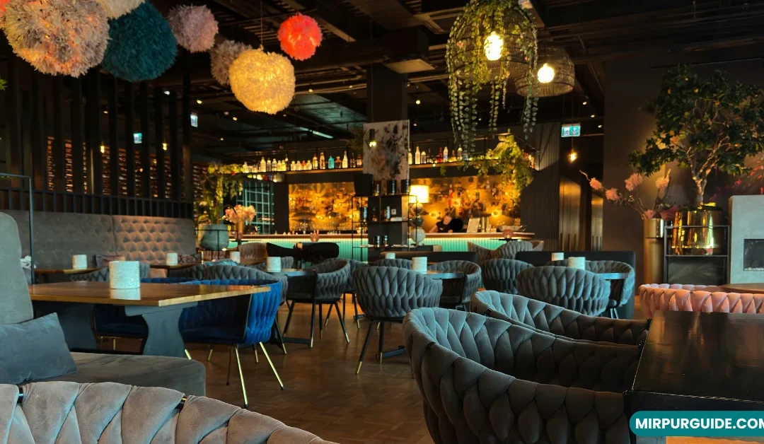 Best Restaurants in Mirpur AJK – Featuring Nafees & Mun O Salwa